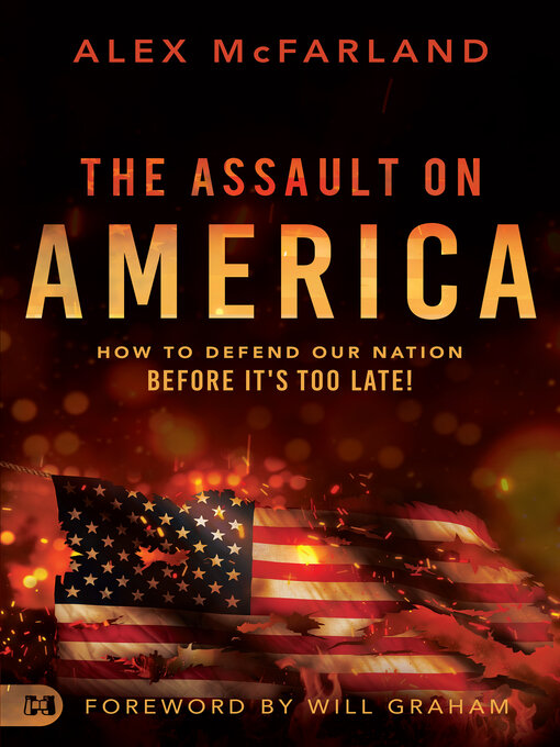 Title details for The Assault on America by Alex McFarland - Available